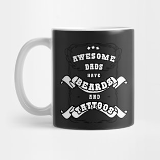 Awesome Dads Have Beards and Tattoos Mug